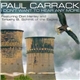 Paul Carrack Featuring Don Henley And Timothy B. Schmit - I Don't Want To Hear Any More